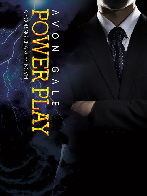 Title details for Power Play by Avon Gale - Available